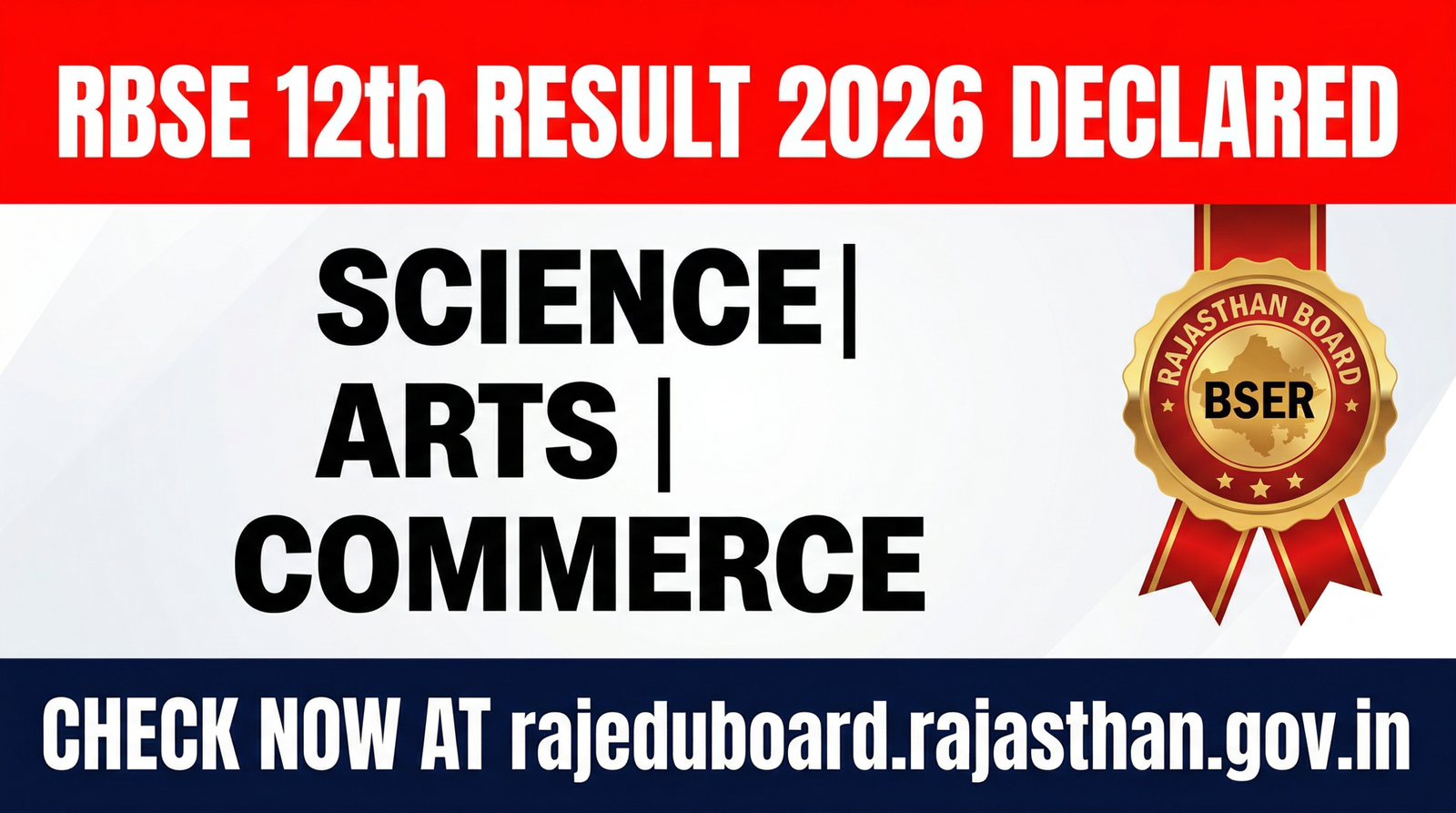 RBSE 12th Result 2026 Declared for Science, Arts, Commerce. Check Rajasthan Board Class 12 marksheet by roll number at rajeduboard.rajasthan.gov.in. Direct link inside.