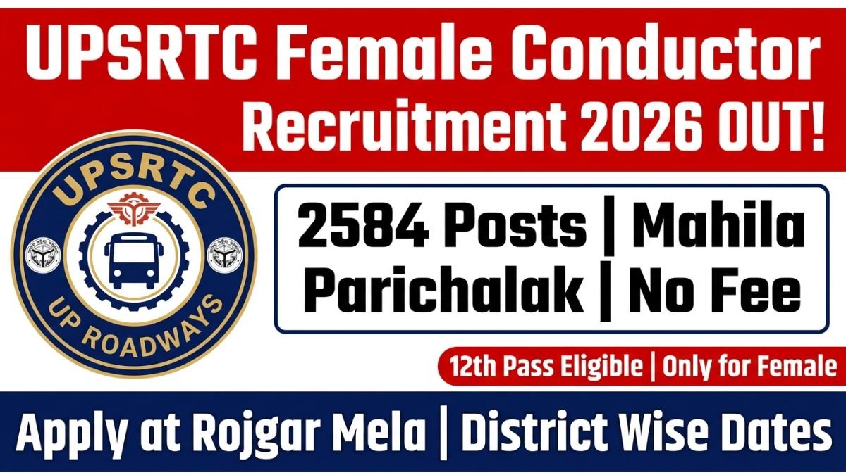 UPSRTC Female Bus Conductor Recruitment 2026
