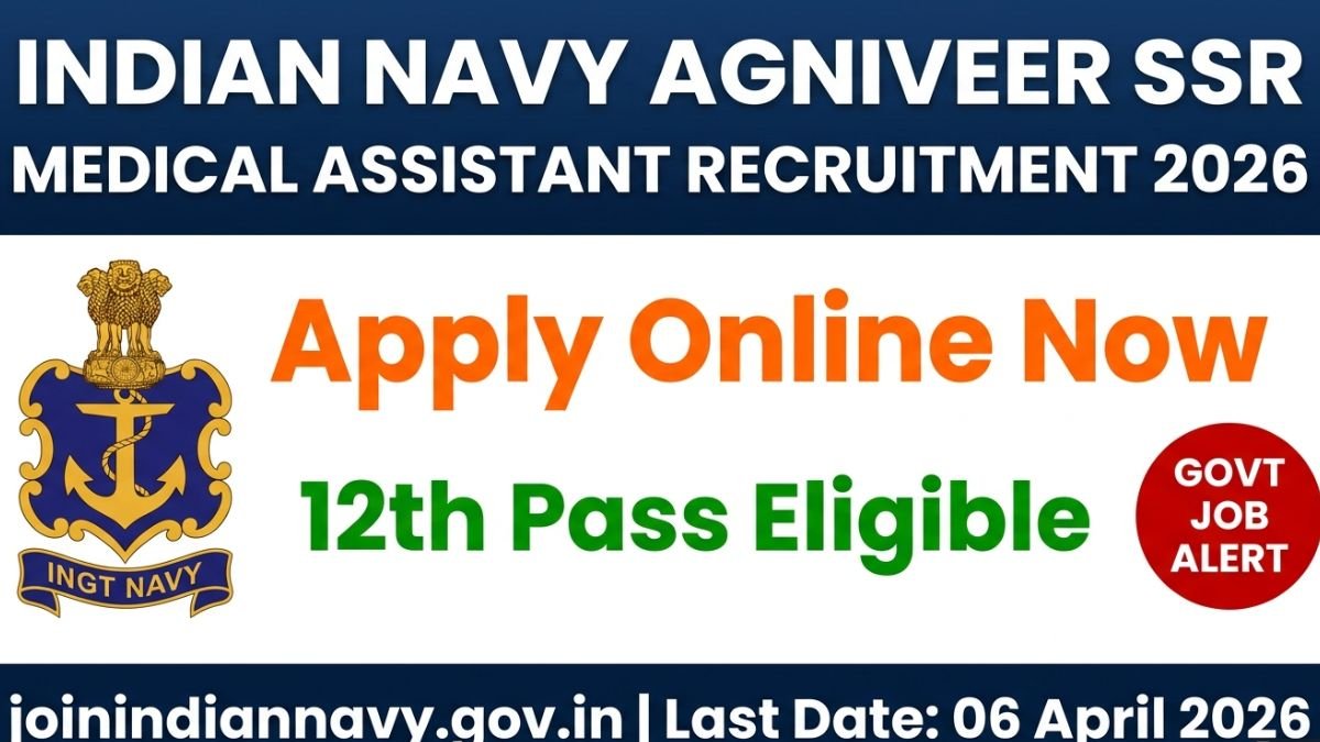 Apply for Indian Navy Agniveer SSR Medical Assistant Recruitment 2026. Check eligibility, age limit, exam pattern, salary, selection process, and how to apply online at joinindiannavy.gov.in.