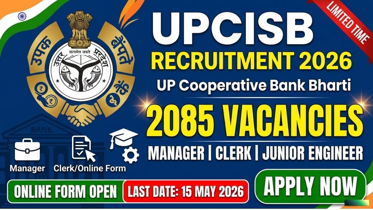 UPCISB Cooperative Bank Recruitment 2026: 2085 Vacancies, Eligibility, Salary