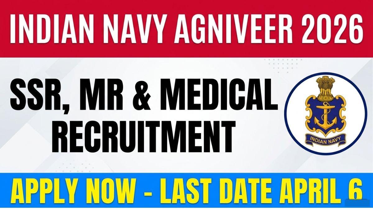 ndian Navy Agniveer SSR, MR & SSR Medical Recruitment 2026 exam date released. Apply online from March 14 to April 6, 2026. Check eligibility, exam date, salary, selection process and important links here.