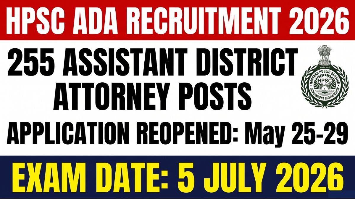 HPSC Assistant District Attorney ADA Recruitment 2026: Application Form Reopen May 25-29