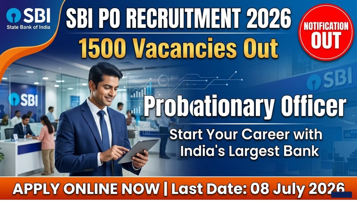 SBI PO Bharti 2026 notification is out. Apply online for 1500 Probationary Officer vacancies at sbi.co.in before 08 July 2026. Check eligibility, salary, exam pattern, and selection process here.