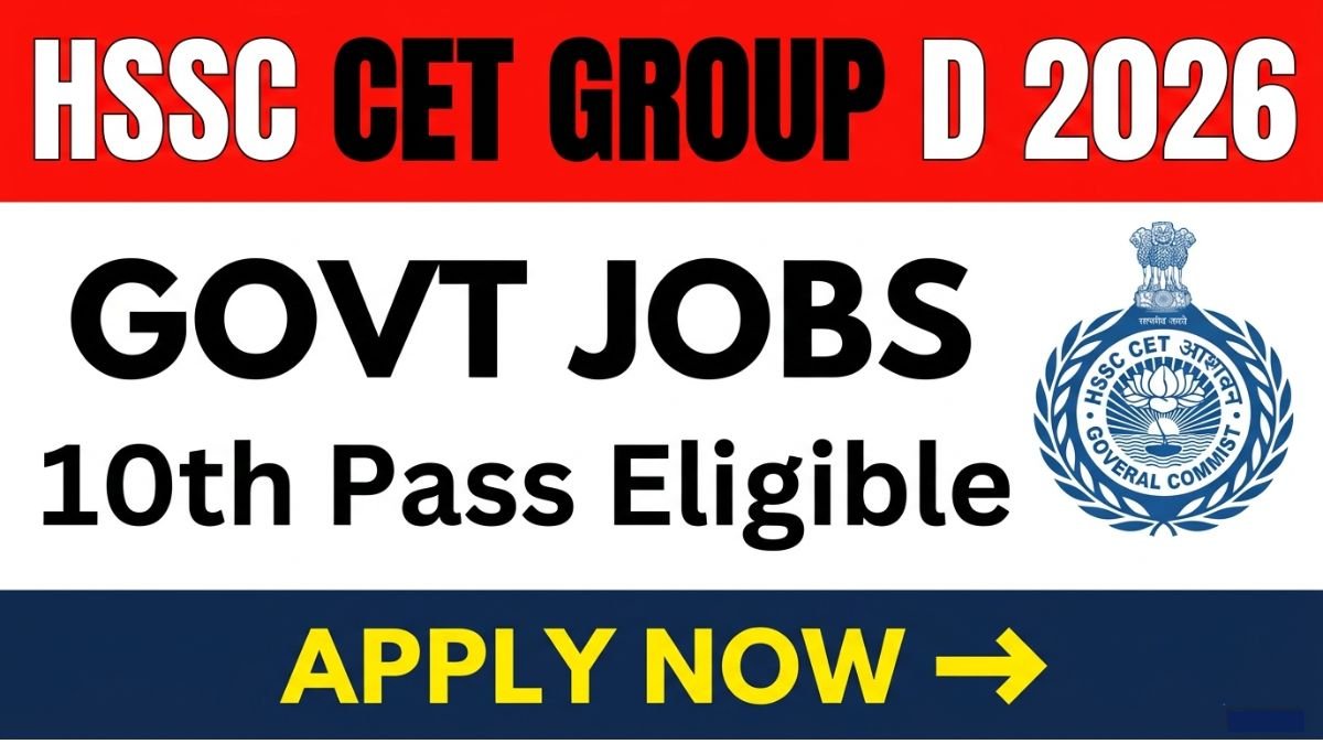 Apply for HSSC CET Group D Notification 2026. Check vacancies, eligibility, important dates, salary, application fee, and how to apply online on the official website.