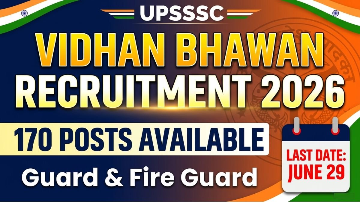 Apply for UPSSSC Vidhan Bhawan Guard Fire Guard Recruitment 2026. 170 posts available. Last date: 29 June 2026. Eligibility, age limit, salary, selection process details inside.