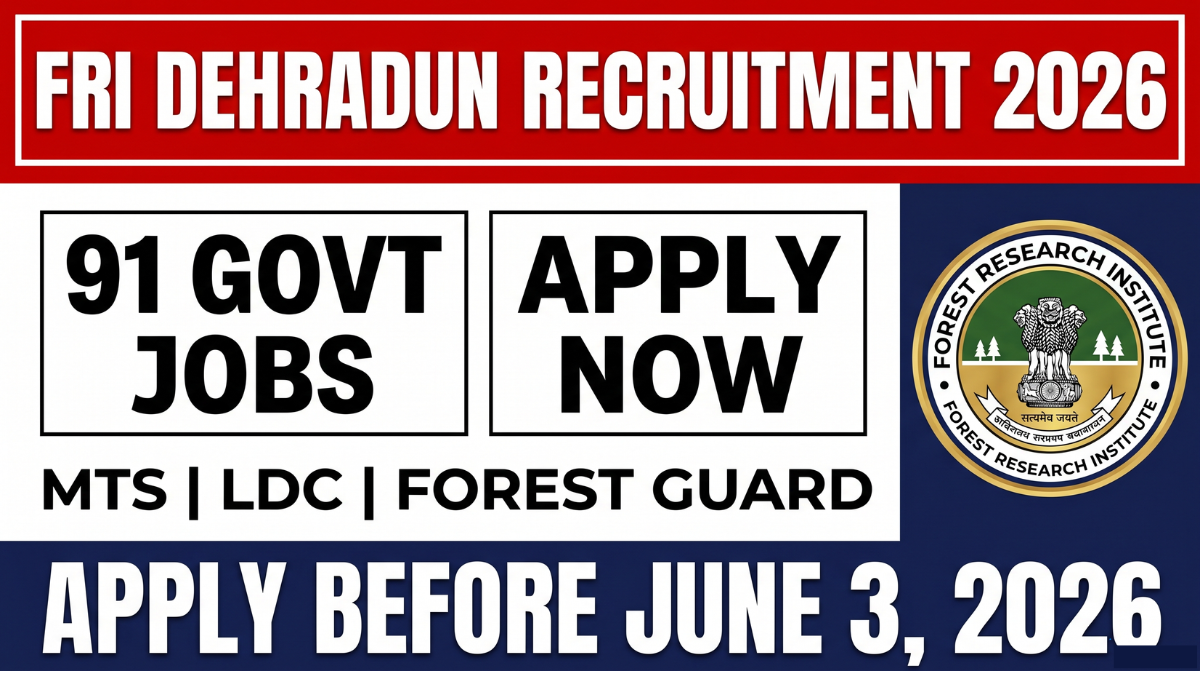 Apply online for FRI Dehradun Recruitment 2026. 91 vacancies for MTS, LDC, Forest Guard, and other posts. Check eligibility, salary, exam date, and apply now.