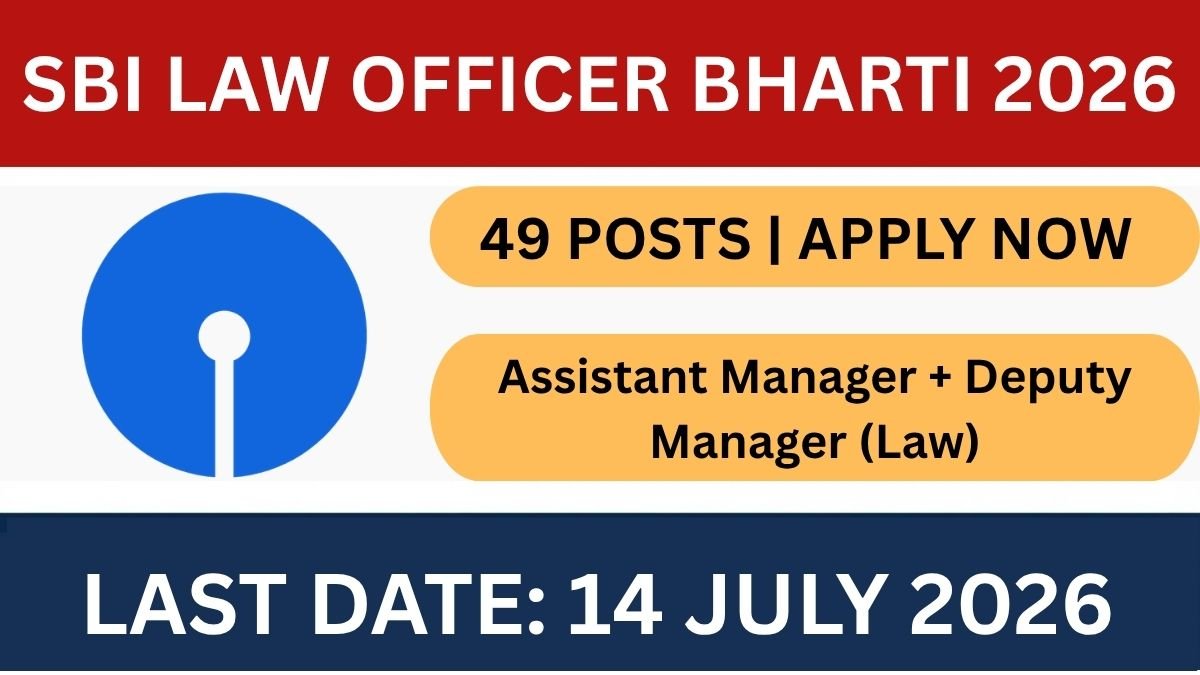 SBI Assistant Manager Law Deputy Manager Law Recruitment 2026 is out for 49 posts. Check vacancy, eligibility, salary, selection process and apply online before 14 July 2026.